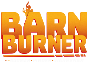 Barn Burner